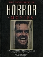 The Encyclopedia Of Horror Movies by Phil Hardy, Paul Willemen, Tom Milne