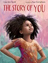 The Story of You by Lisa Ann Scott, Lisa Ann Scott