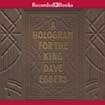 A Hologram for the King by Dave Eggers