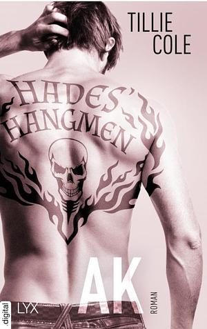 Hades Hangmann  - AK by Tillie Cole