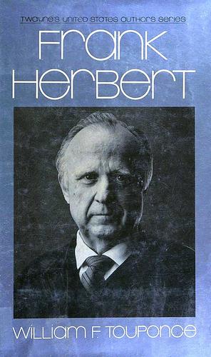 Frank Herbert by William F. Touponce