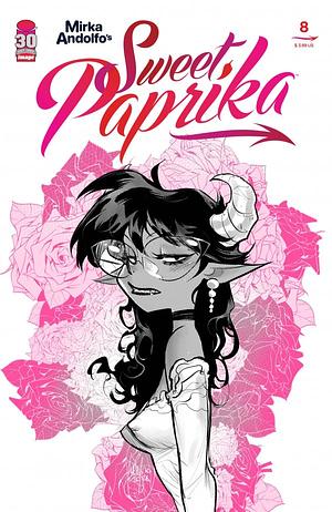 Sweet Paprika #8 by Mirka Andolfo