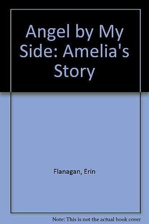 Amelia's Story by Erin Flanagan