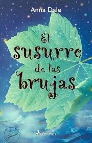 El Susurro De Las Brujas by Anna Dale