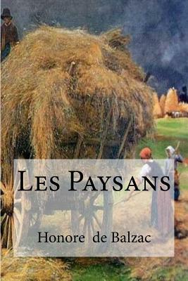 Les Paysans by Honoré de Balzac