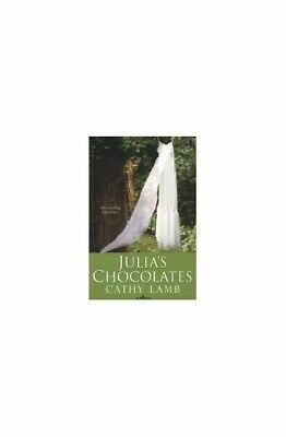 Julia's Chocolates by Cathy Lamb