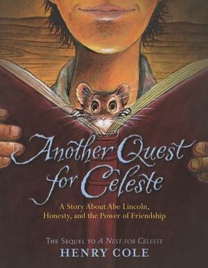 Another Quest for Celeste by Henry Cole