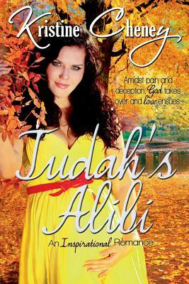 Judah's Alibi by Kristine Cheney