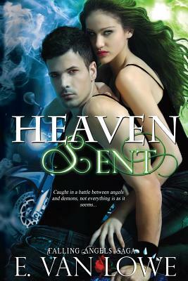 Heaven Sent by E. Van Lowe