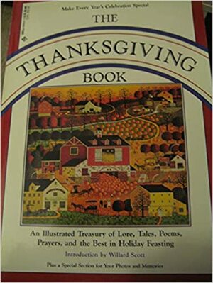 Thanksgiving Book, The by Jerome Agel