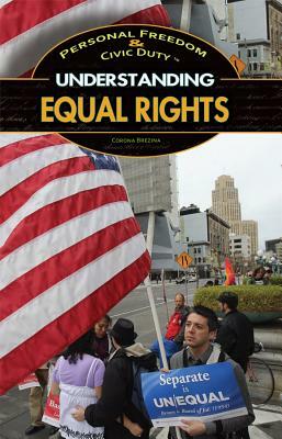 Understanding Equal Rights by Corona Brezina