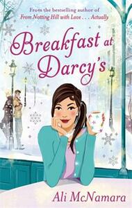 Breakfast at Darcy's by Ali McNamara