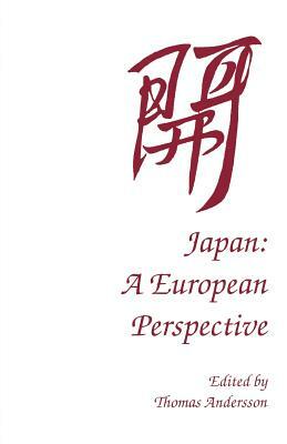 Japan: A European Perspective by Thomas Andersson