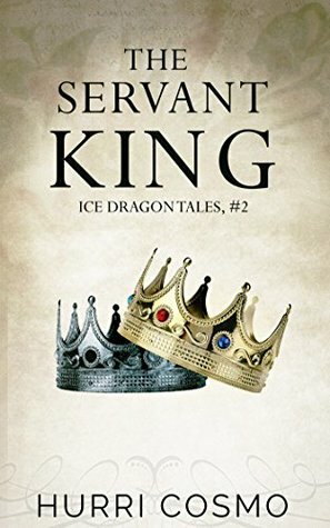 The Servant King by Hurri Cosmo