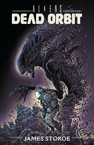 Aliens: Dead Orbit by James Stokoe