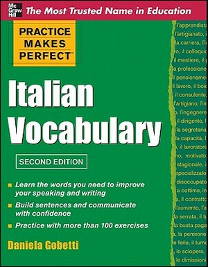 Practice Makes Perfect Italian Vocabulary by Daniela Gobetti