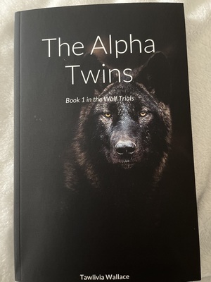 The Alpha Twins  by Tawlivia Wallace