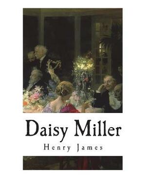 Daisy Miller: A Study by Henry James