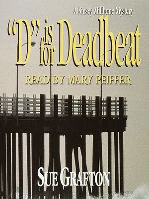 D is for Deadbeat by Sue Grafton