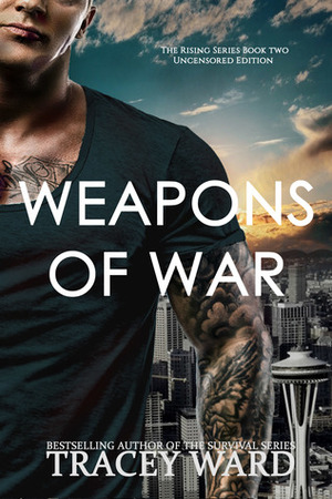 Weapons of War by Tracey Ward