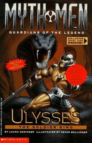 Ulysses: The Soldier King by Laura Geringer Bass