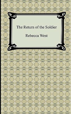 The Return of the Soldier by Rebecca West