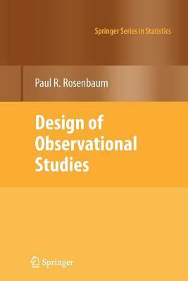 Design of Observational Studies by Paul R. Rosenbaum