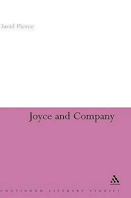 Joyce and Company by David Pierce