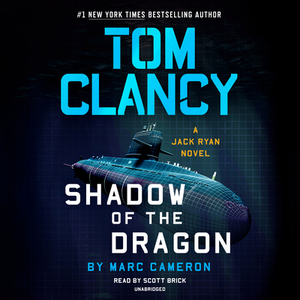 Tom Clancy Shadow of the Dragon by Marc Cameron