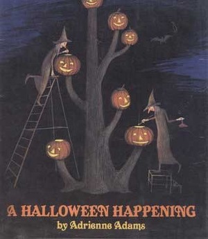 A Halloween Happening by Adrienne Adams