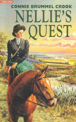 Nellie's Quest by Connie Brummel Crook