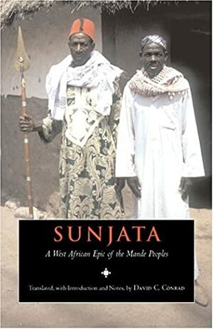 Sunjata by Djanka Tassey Condé, David C. Conrad