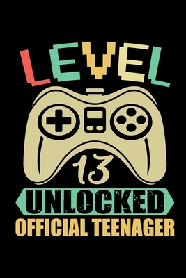 Level 13 Unlocked Official Teenager: Vintage style graphic design gift for son or daughter who became teenager this year by G.