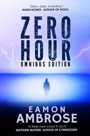 Zero Hour: Omnibus Edition by Eamon Ambrose