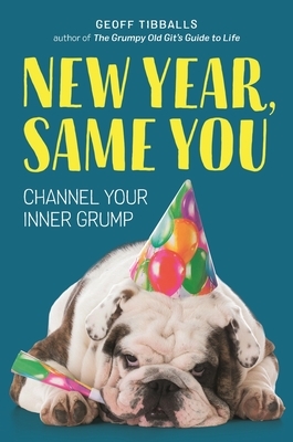 New Year, Same You by Geoff Tibballs