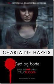 Død og borte by Charlaine Harris