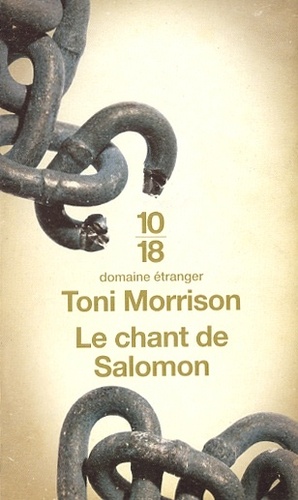 Le chant de Salomon by Toni Morrison