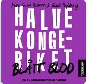 Blått blod by Anne Gunn Halvorsen, Randi Fuglehaug