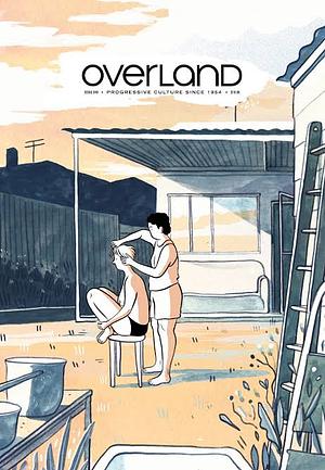 Overland Magazine by Jonathan Dunk, Evelyn Araluen