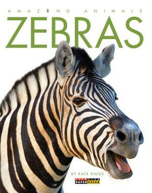 Zebras by Kate Riggs