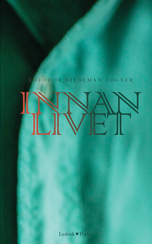 Innan livet by Theodor Hildeman Togner