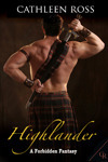Highlander by Cathleen Ross