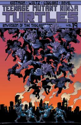 Teenage Mutant Ninja Turtles Volume 19: Invasion of the Triceratons by Kevin Eastman, Tom Waltz