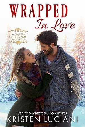 Wrapped In Love by Kristen Luciani