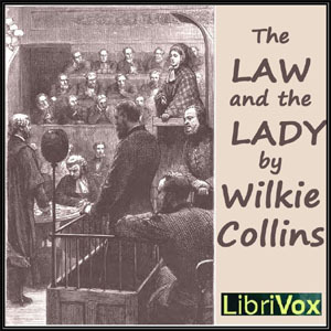 The Law and the Lady by Wilkie Collins