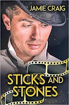 Sticks and Stones by Jamie Craig