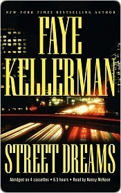 Street Dreams by Faye Kellerman