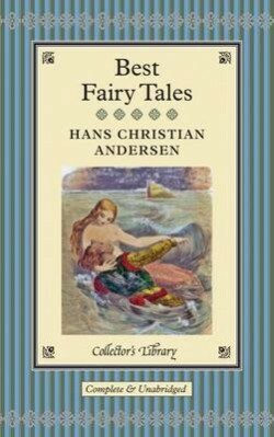 Best Fairy Tales by Jean Hersholt, Hans Christian Andersen