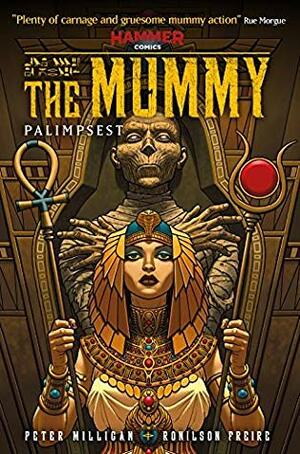 The Mummy: Palimpsest by Ronilson Freire, Peter Milligan