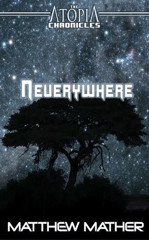 Neverywhere by Matthew Mather